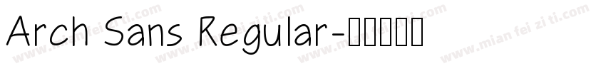 Arch Sans Regular字体转换